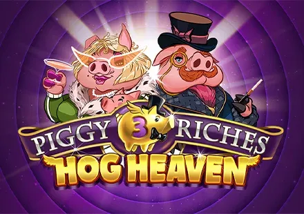 Piggy Riches 3_ Hog Heaven