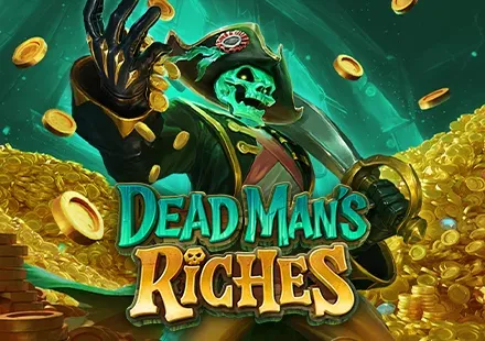 Dead Man's Riches